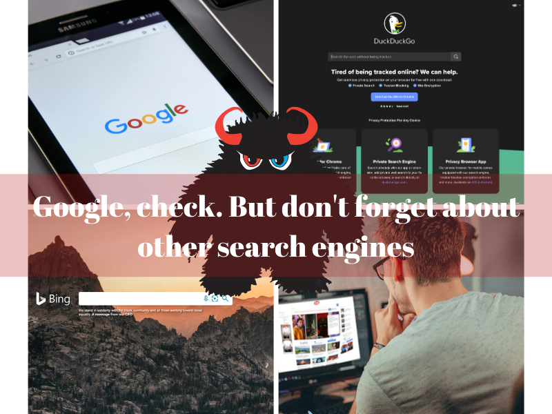 Google is important, but don't forget about other search engines