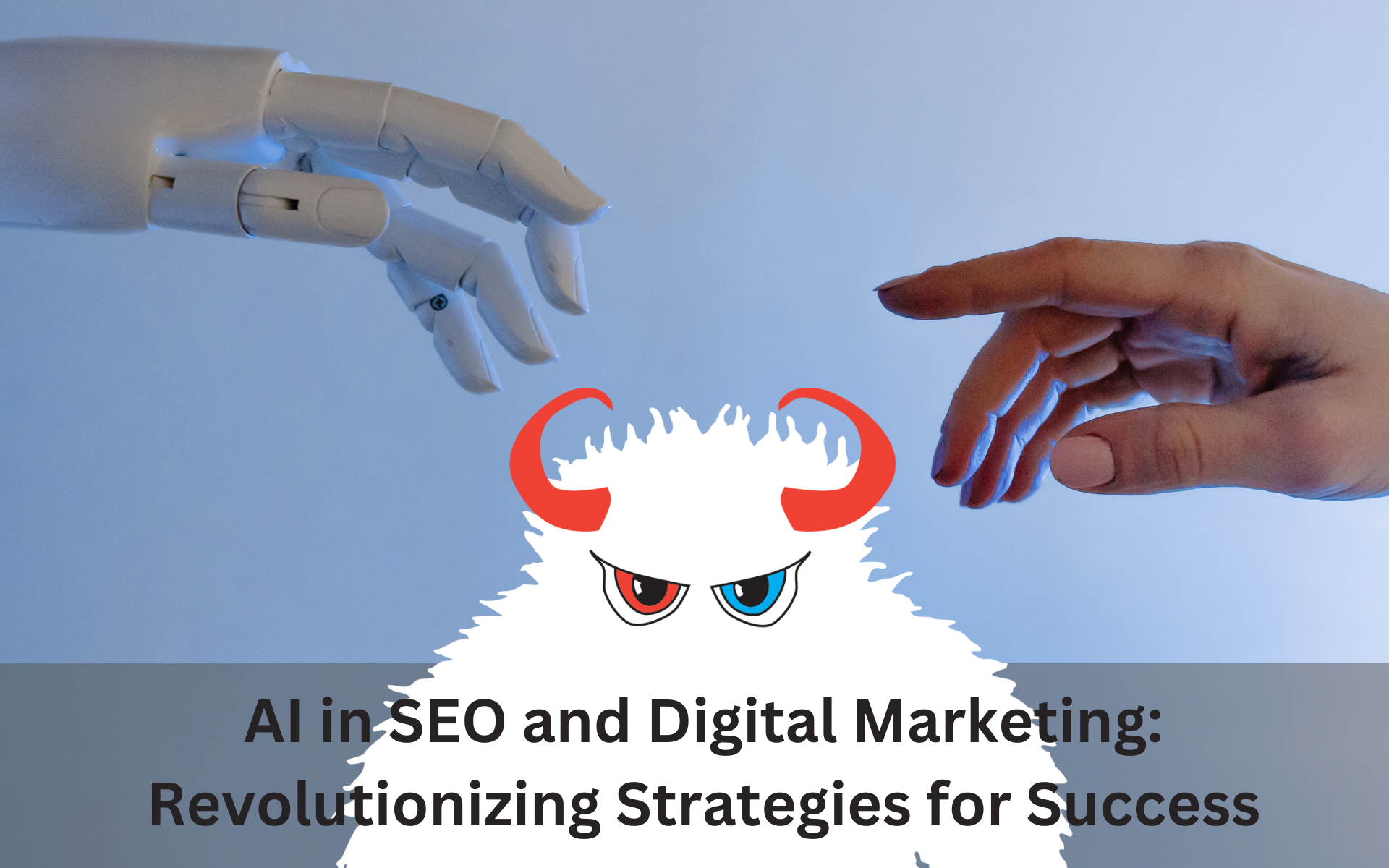 The Role of AI in SEO and Digital Marketing: Revolutionizing Strategies for Success